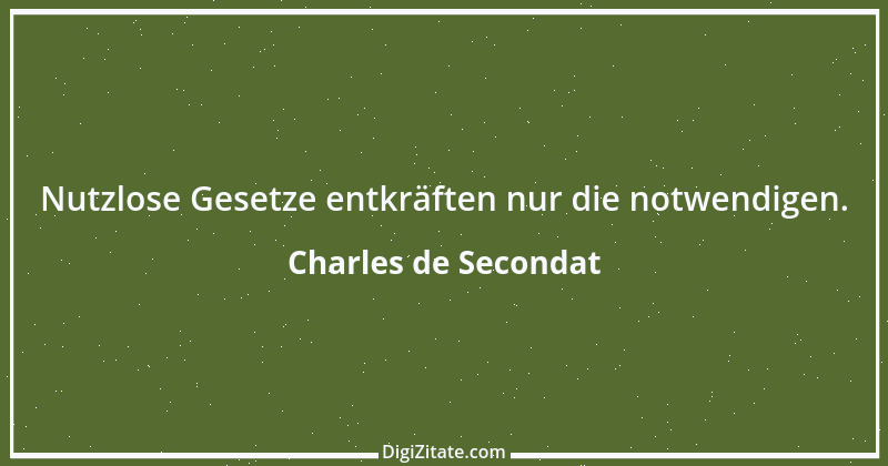 Zitat von Charles de Secondat 203