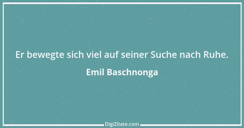 Zitat von Emil Baschnonga 404