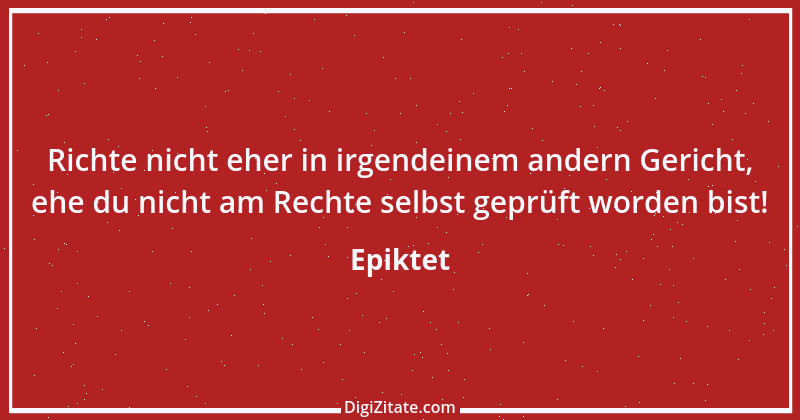 Zitat von Epiktet 115