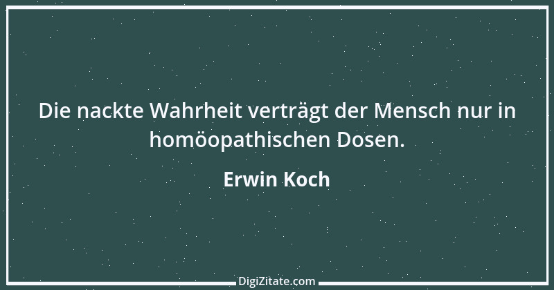 Zitat von Erwin Koch 139