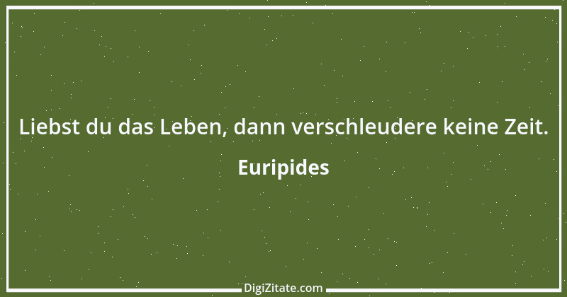 Zitat von Euripides 91