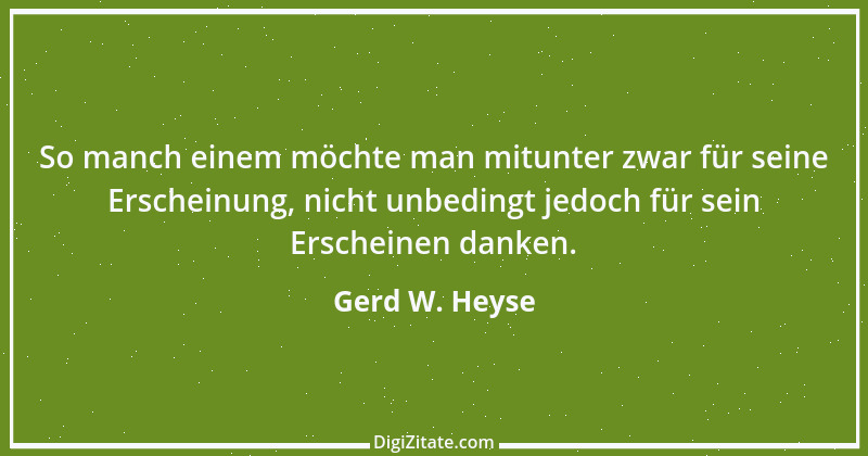 Zitat von Gerd W. Heyse 116