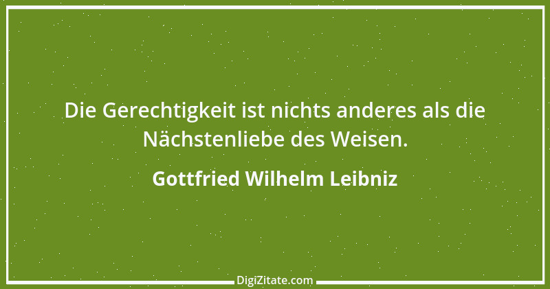 Zitat von Gottfried Wilhelm Leibniz 18