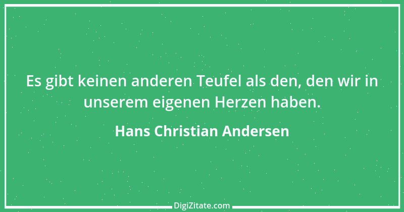 Zitat von Hans Christian Andersen 28