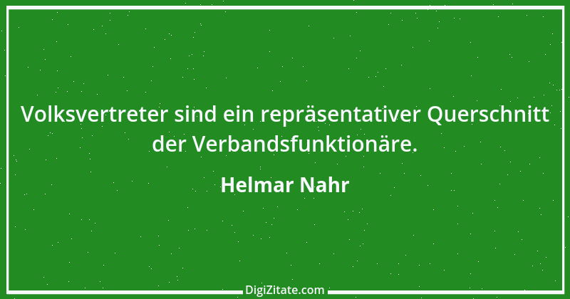 Zitat von Helmar Nahr 70