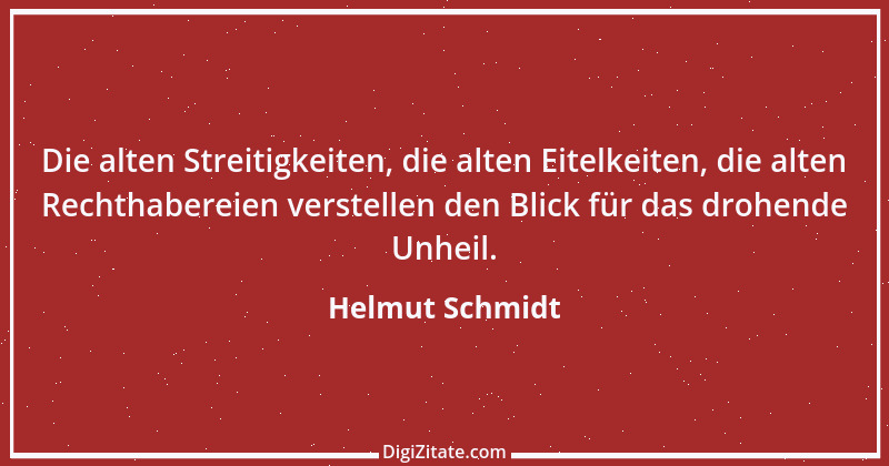 Zitat von Helmut Schmidt 22