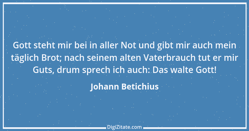 Zitat von Johann Betichius 1