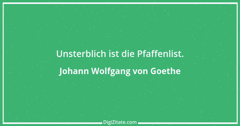 Zitat von Johann Wolfgang von Goethe 4008