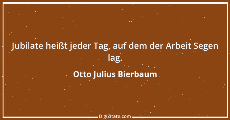 Zitat von Otto Julius Bierbaum 2