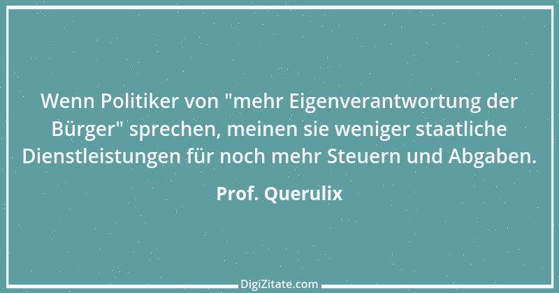 Zitat von Prof. Querulix 300