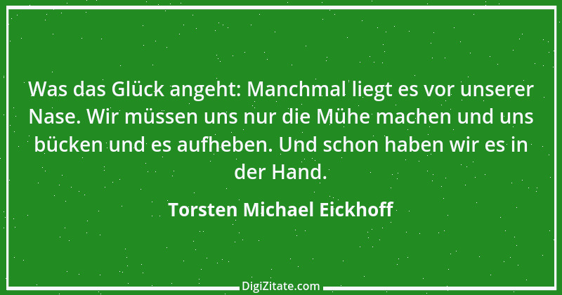 Zitat von Torsten Michael Eickhoff 2