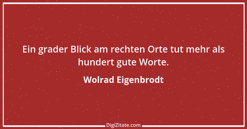 Zitat von Wolrad Eigenbrodt 2