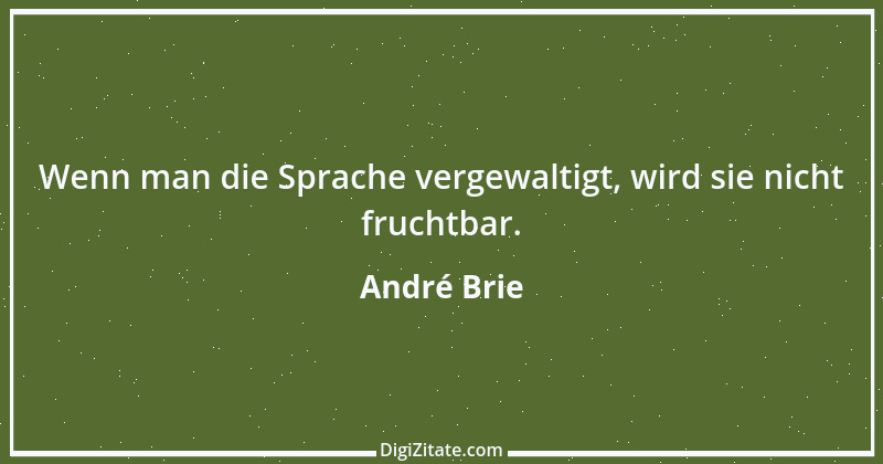 Zitat von André Brie 290