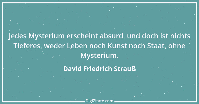 Zitat von David Friedrich Strauß 1