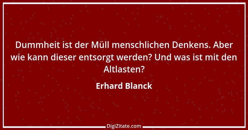 Zitat von Erhard Blanck 1564