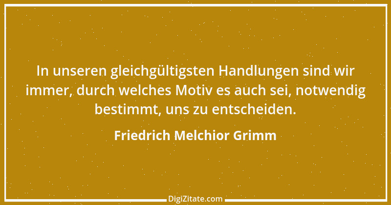 Zitat von Friedrich Melchior Grimm 49