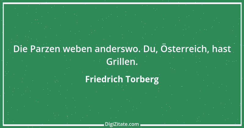 Zitat von Friedrich Torberg 8