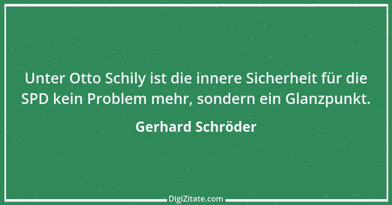 Zitat von Gerhard Schröder 132