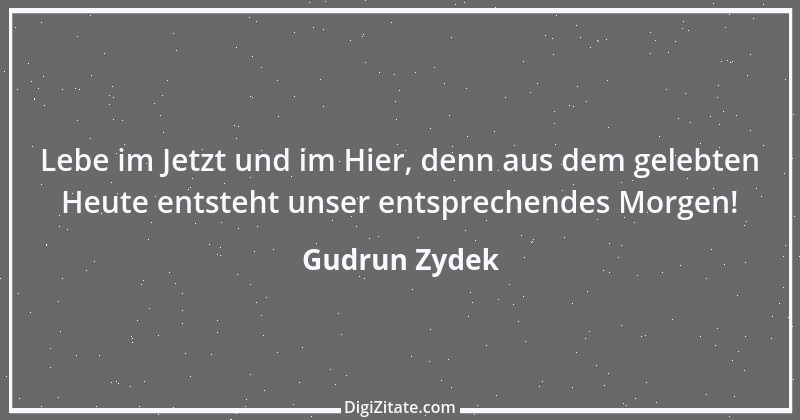 Zitat von Gudrun Zydek 138