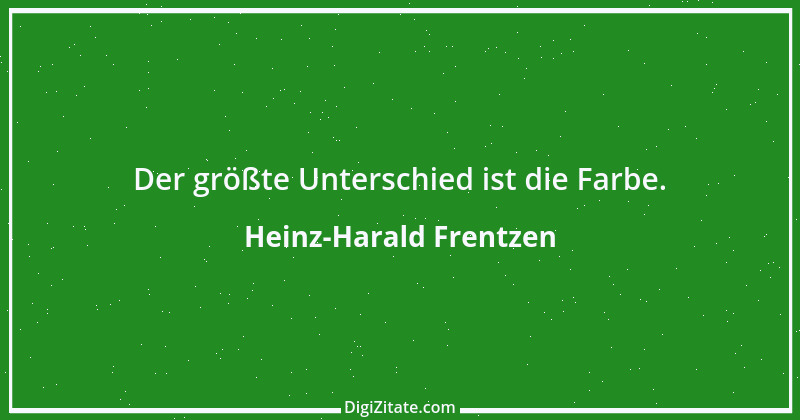 Zitat von Heinz-Harald Frentzen 4