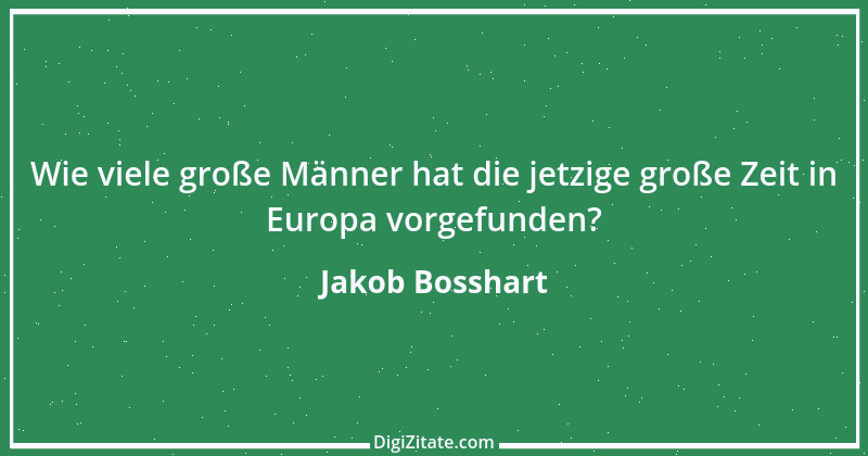 Zitat von Jakob Bosshart 84