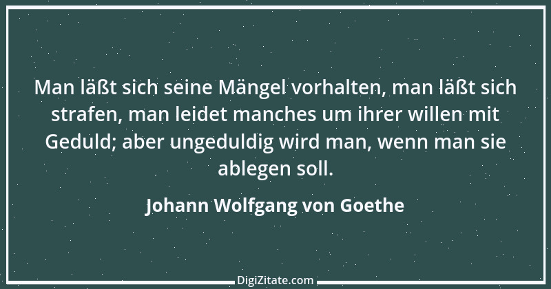 Zitat von Johann Wolfgang von Goethe 3009