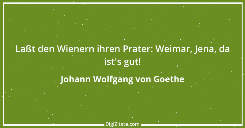 Zitat von Johann Wolfgang von Goethe 4009