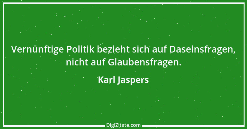 Zitat von Karl Jaspers 35