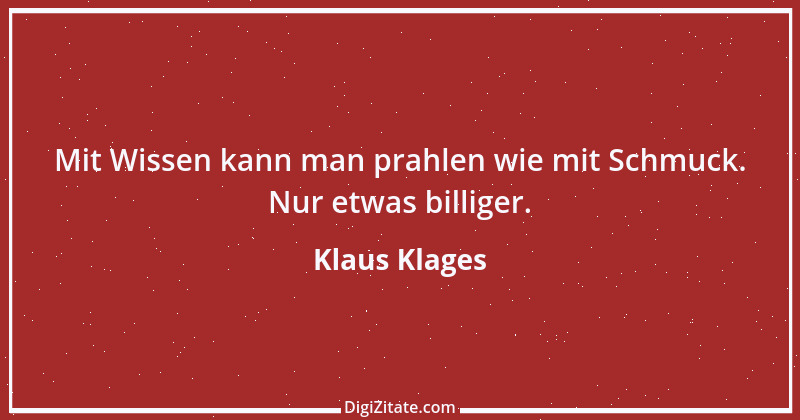 Zitat von Klaus Klages 261