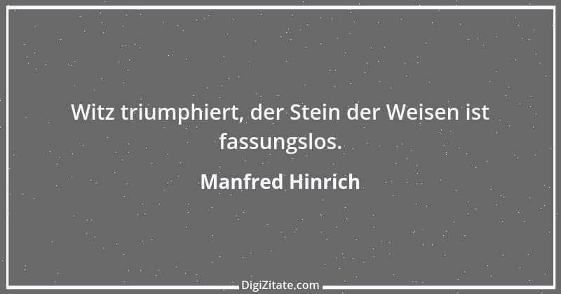 Zitat von Manfred Hinrich 3183