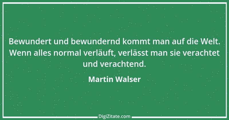 Zitat von Martin Walser 24