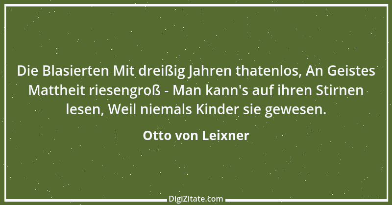 Zitat von Otto von Leixner 308