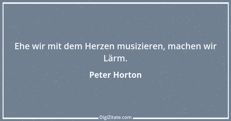 Zitat von Peter Horton 132