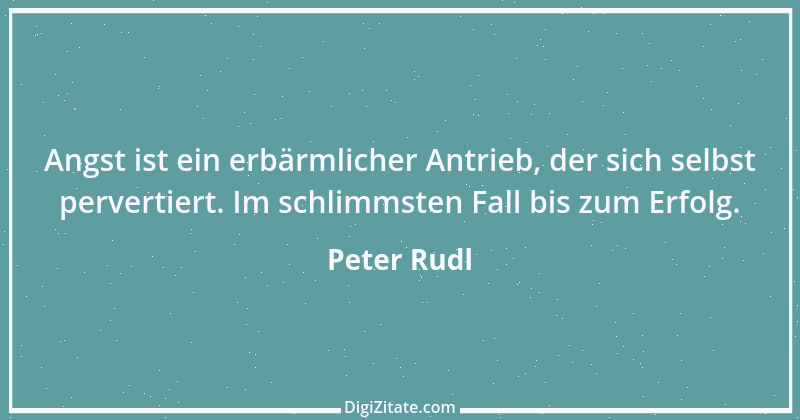 Zitat von Peter Rudl 1283