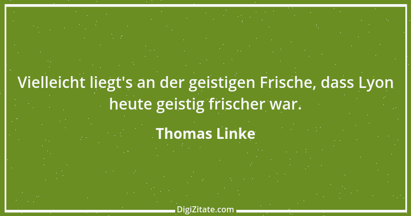 Zitat von Thomas Linke 1