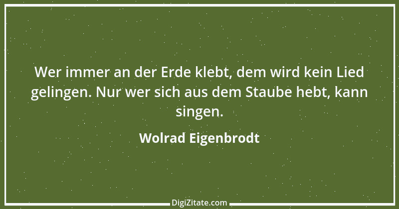 Zitat von Wolrad Eigenbrodt 3