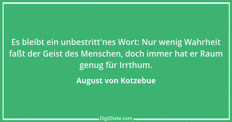 Zitat von August von Kotzebue 66