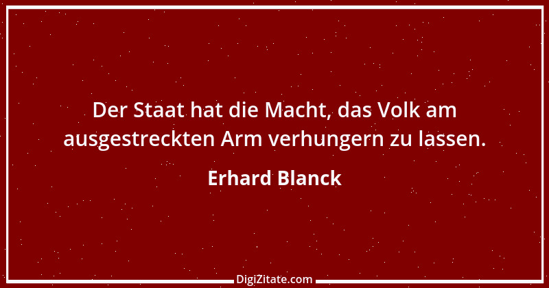 Zitat von Erhard Blanck 565