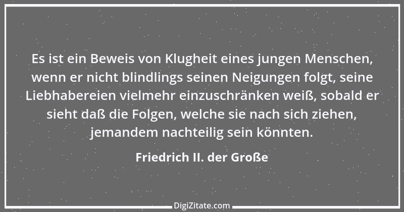 Zitat von Friedrich II. der Große 162