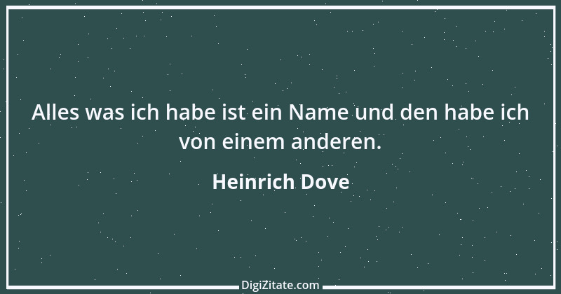 Zitat von Heinrich Dove 2