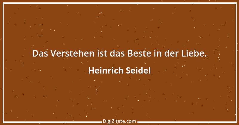 Zitat von Heinrich Seidel 7