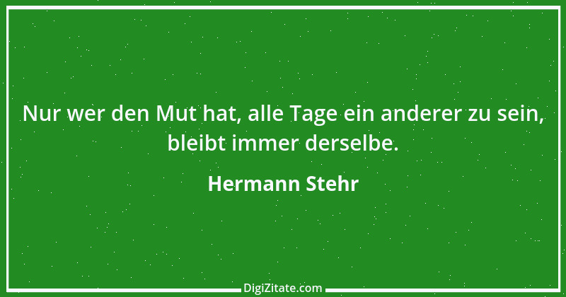 Zitat von Hermann Stehr 11