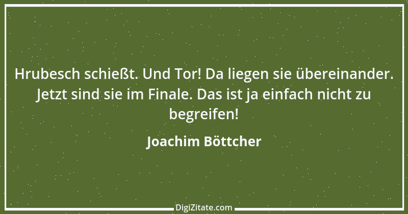 Zitat von Joachim Böttcher 3