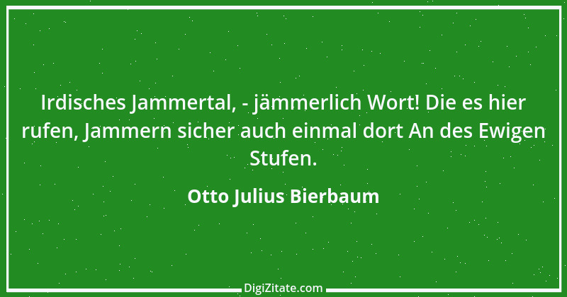 Zitat von Otto Julius Bierbaum 4