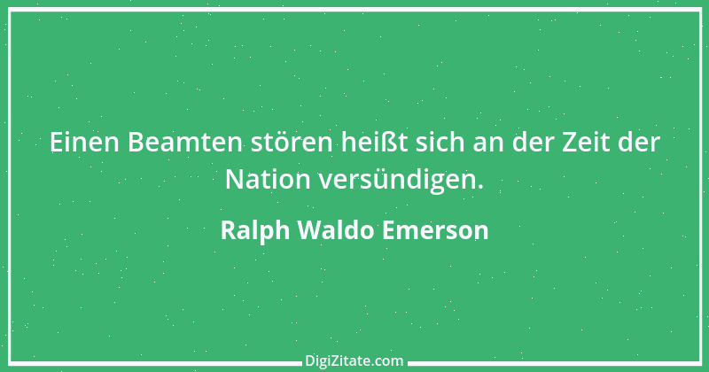 Zitat von Ralph Waldo Emerson 55