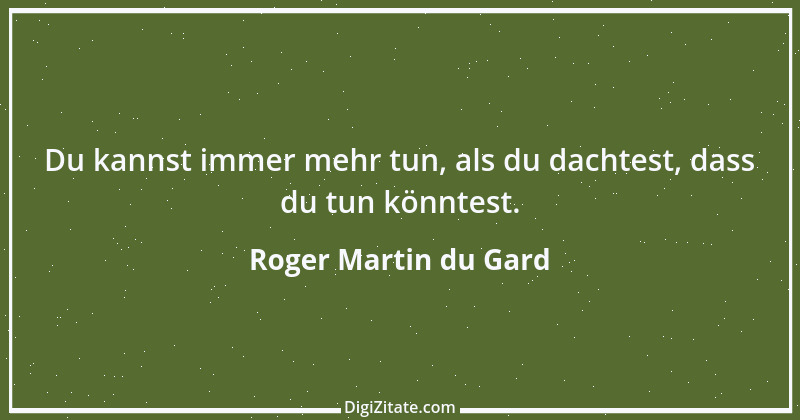 Zitat von Roger Martin du Gard 2