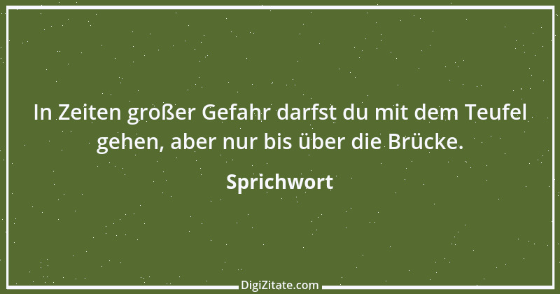 Zitat von Sprichwort 7002