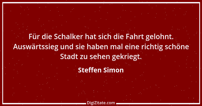 Zitat von Steffen Simon 4