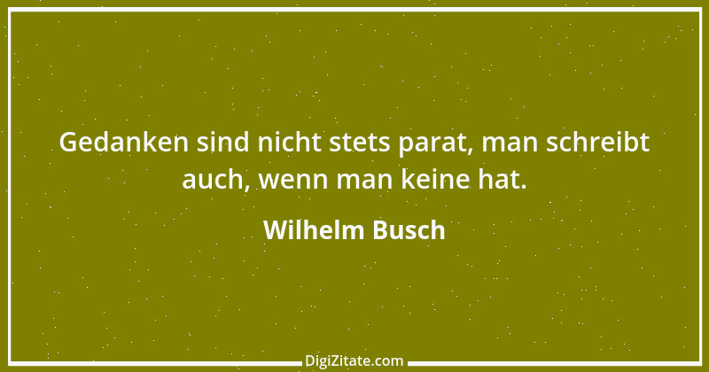 Zitat von Wilhelm Busch 562