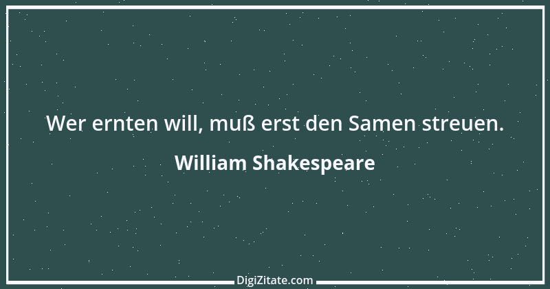 Zitat von William Shakespeare 596